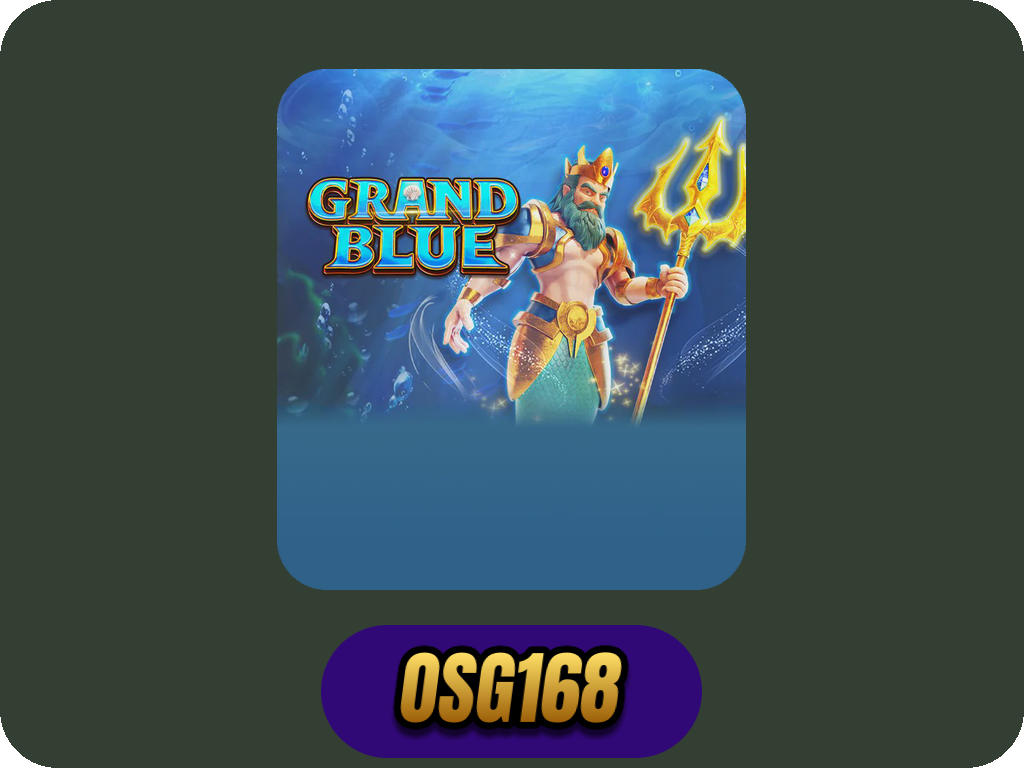 GRAND BLUE